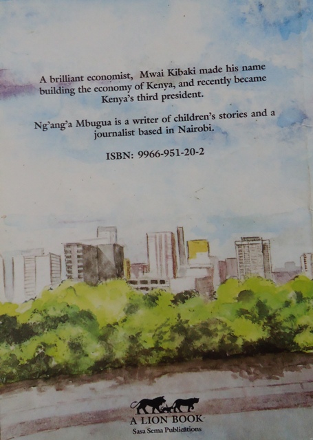 Mwai Kibaki: Economist for Kenya biography back cover