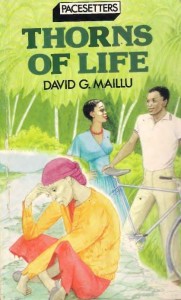 Thorns of Life by David G Maillu