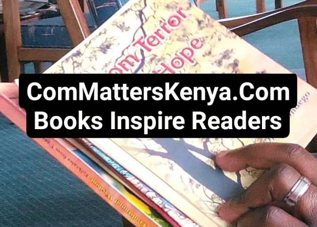 Nairobi (Kenya)-based ComMattersKenya consultancy that conceives, researches, writes, edits and publishes both digital and physical publications, has several ebooks for you at highly discounted prices.