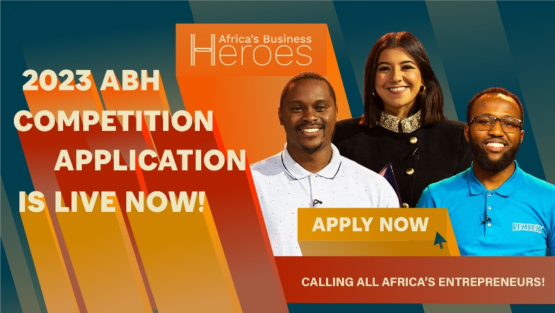 Africa’s Business Heroes Prize Competition Invites Applications