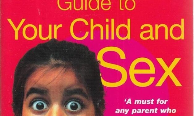 Why and How to Talk to Your Children about Sex